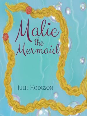 cover image of Malie the Mermaid